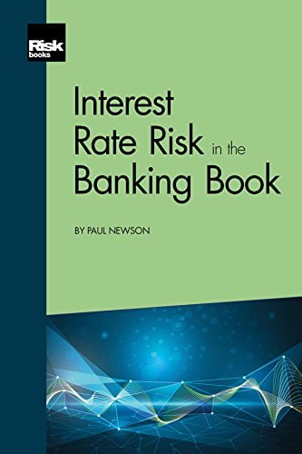 دانلود کتاب Interest Rate Risk in the Banking Book دانلود کیندل Amazon کتاب Free Download Kindle 1782723250 خرید ایبوک نرخ بهره در بانکداری 9781782723257